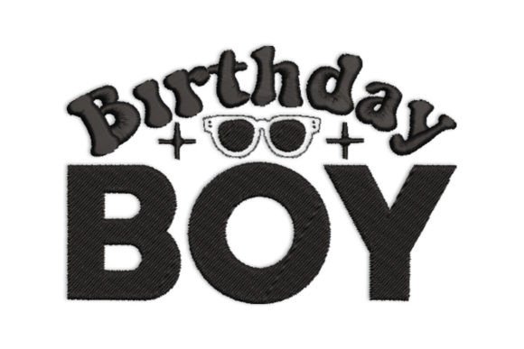 Birthday Boy Embroidery Design